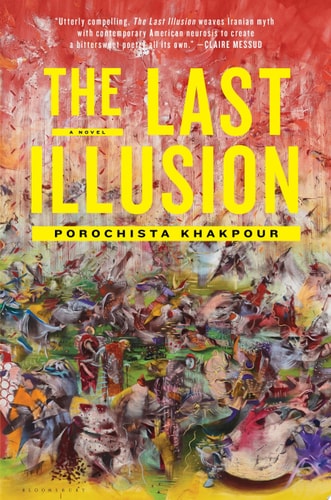 The Last Illusion: A Novel