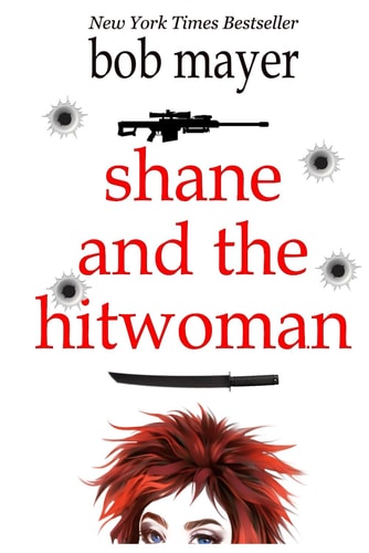 Shane and the Hitwoman (The Organization)