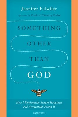 Something Other Than God