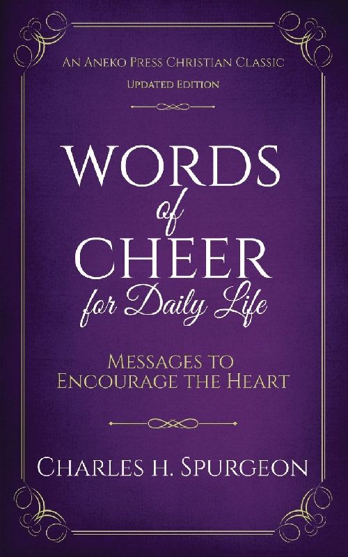 Words of Cheer for Daily Life