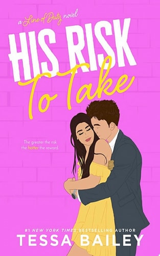 His Risk to Take (A Line of Duty Book 2)