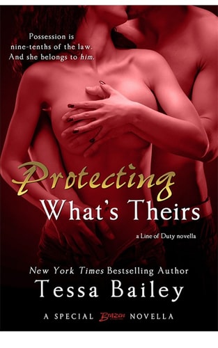 Protecting What's Theirs (A Line of Duty Book 5)