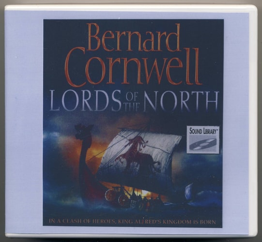 Lords of the North by Bernard Cornwell Unabridged CD Audiobook