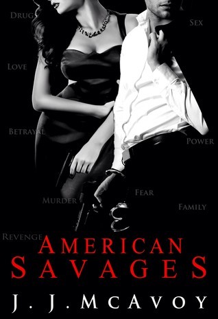 American Savages (Ruthless People series Book 3)