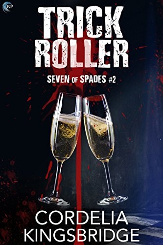 Trick Roller (Seven of Spades Book 2)