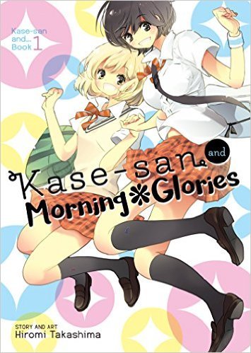 Kase-san and Morning Glories (Kase-San, 1)