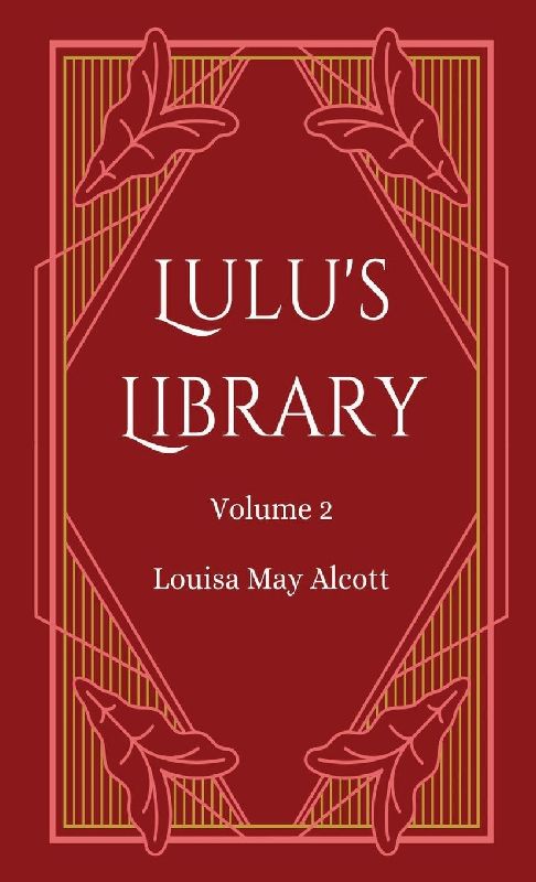 Lulu's Library, Volume 2
