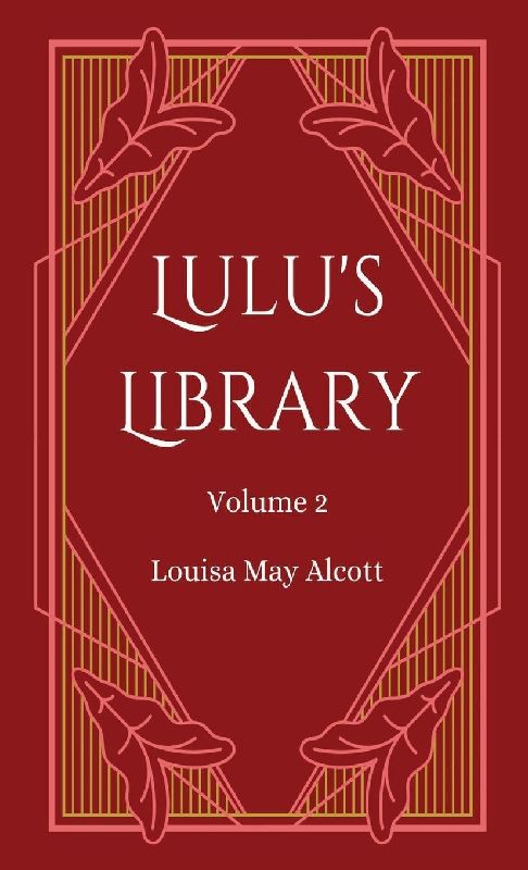 Lulu's Library, Volume 2