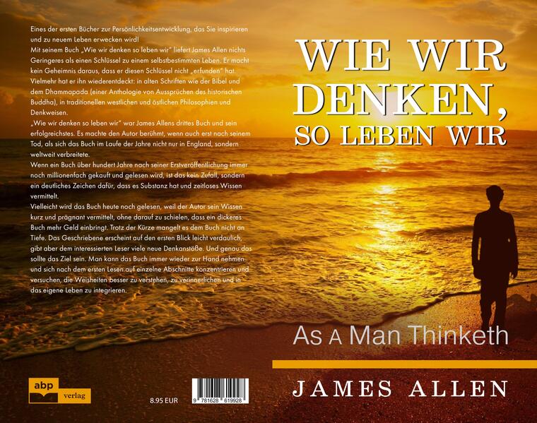 Wie wir denken, so leben wir