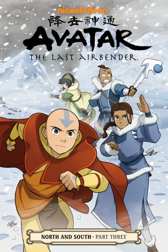 Avatar: The Last Airbender--North and South Part Three (Avatar: The Last Airbender: North and South Book 3)