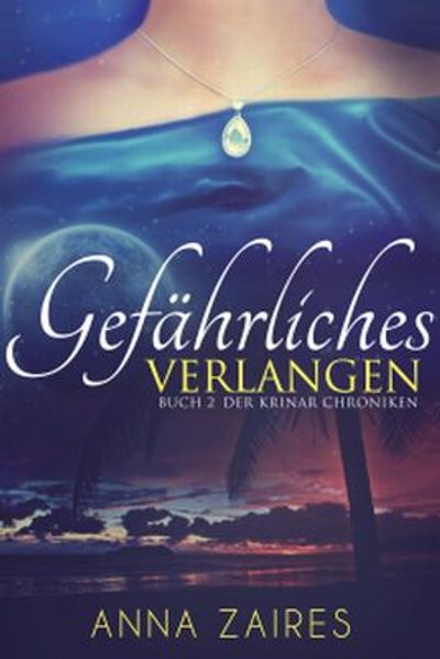 Gefährliches Verlangen