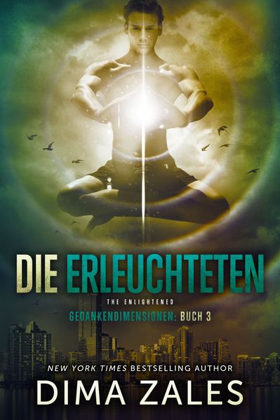 Die Erleuchteten - The Enlightened