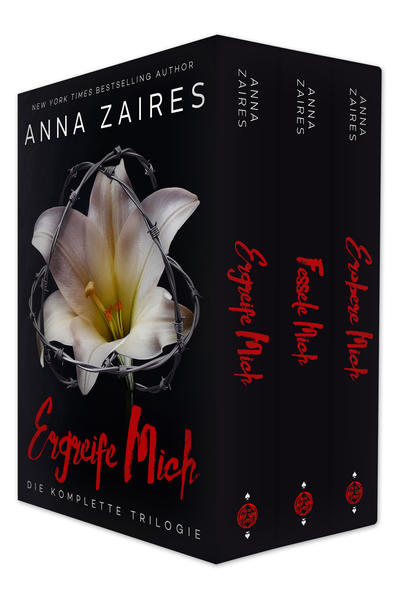 Ergreife Mich: Die komplette Trilogie