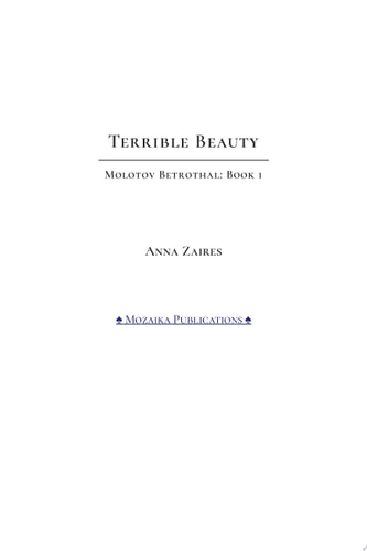 Terrible Beauty (Molotov Betrothal Book 1)