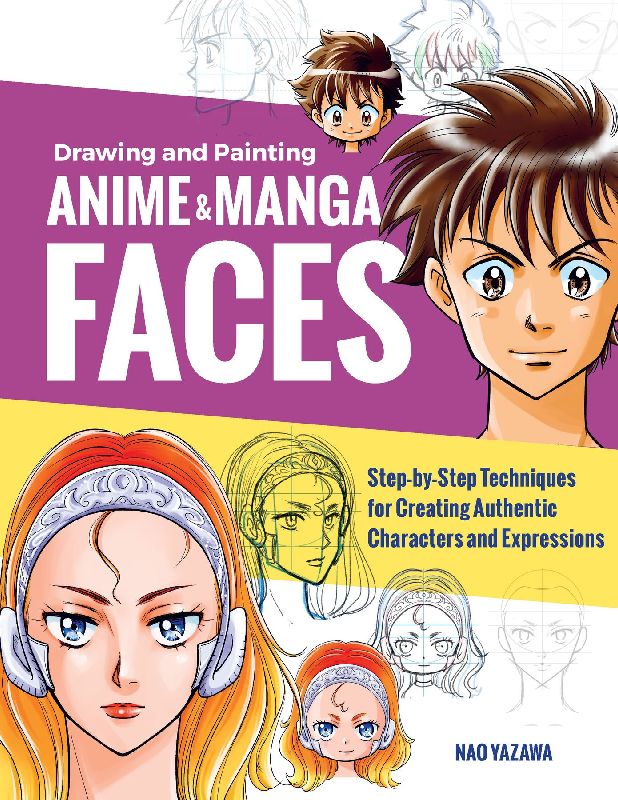 Drawing and Painting Anime and Manga Faces