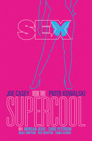 Sex Volume 2: Supercool