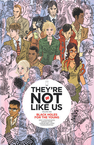 They're Not Like Us Volume 1: Black Holes for the Young