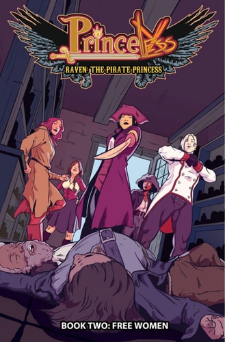 Princeless: Raven the Pirate Princess Book 2: Free Women (Princeless: Raven the Pirate Princess, 2)
