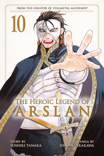 The Heroic Legend of Arslan 10 (Heroic Legend of Arslan, The)