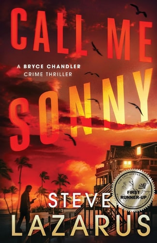 Call Me Sonny (A Bryce Chandler Crime Thriller)