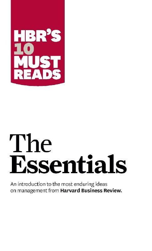HBR'S 10 Must Reads