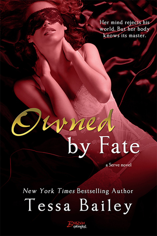 Owned By Fate (Serve Book 1)