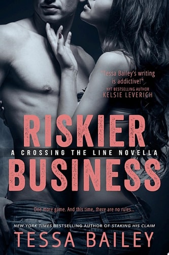 Riskier Business (Crossing the Line)