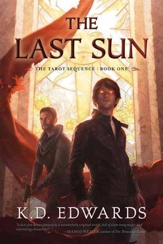 The Last Sun (The Tarot Sequence)