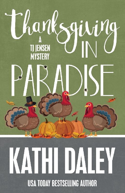 THANKSGIVING IN PARADISE
