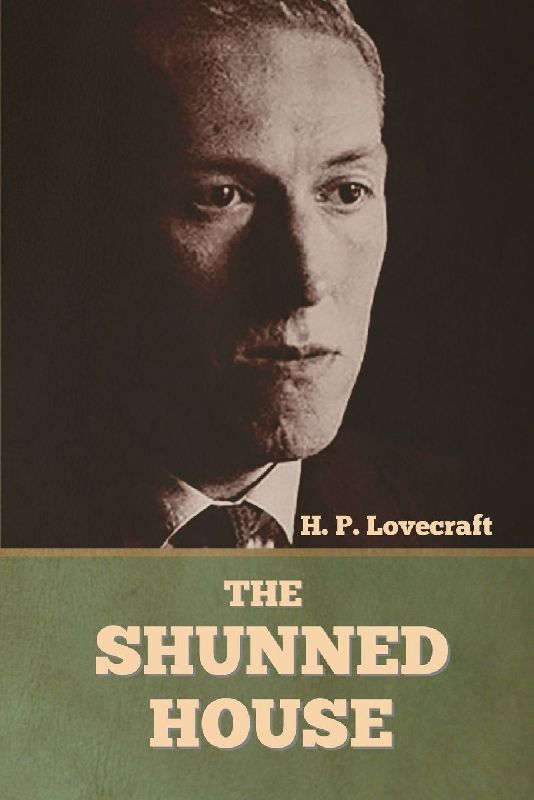 The Shunned House