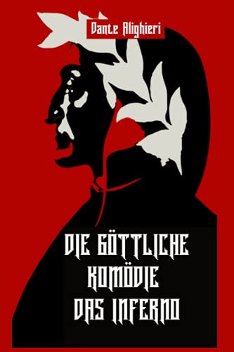 Die Göttliche Komödie: Das Inferno