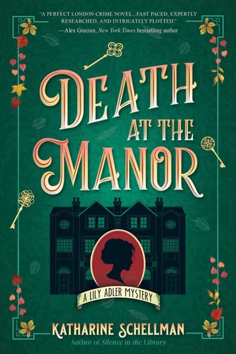 Death at the Manor (LILY ADLER MYSTERY, A)