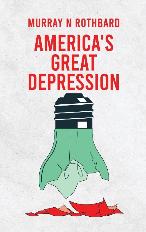 America's Great Depression Hardcover