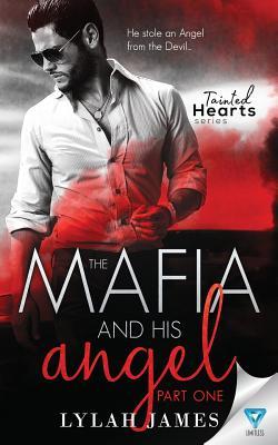 The Mafia And His Angel (Tainted Hearts)