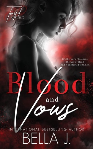Blood and Vows (Twisted Duet)
