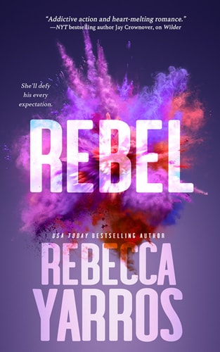 Rebel (The Renegades Book 3)