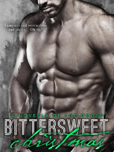 Bittersweet Christmas (The Order)