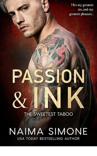 Passion and Ink (Sweetest Taboo Book 2)