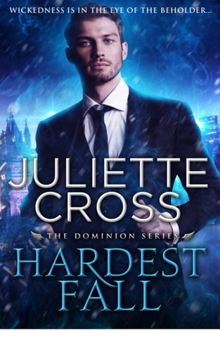 Hardest Fall (Dominion Book 2)