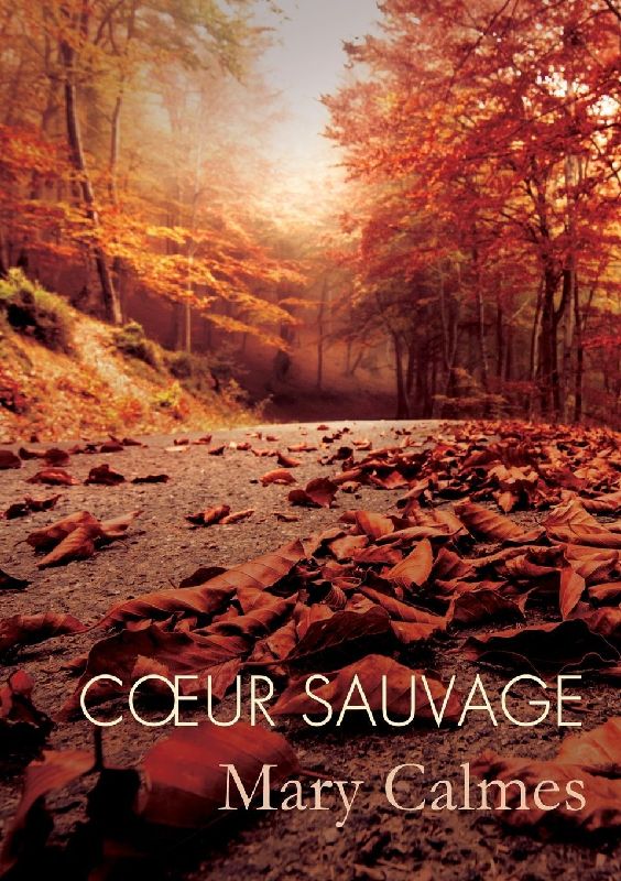C¿ur sauvage