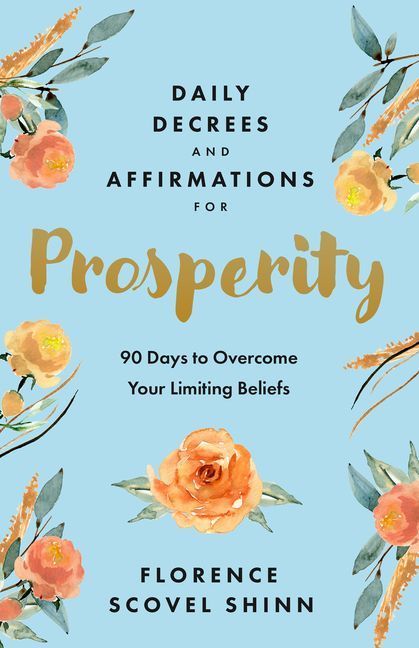 Daily Decrees and Affirmations for Prosperity