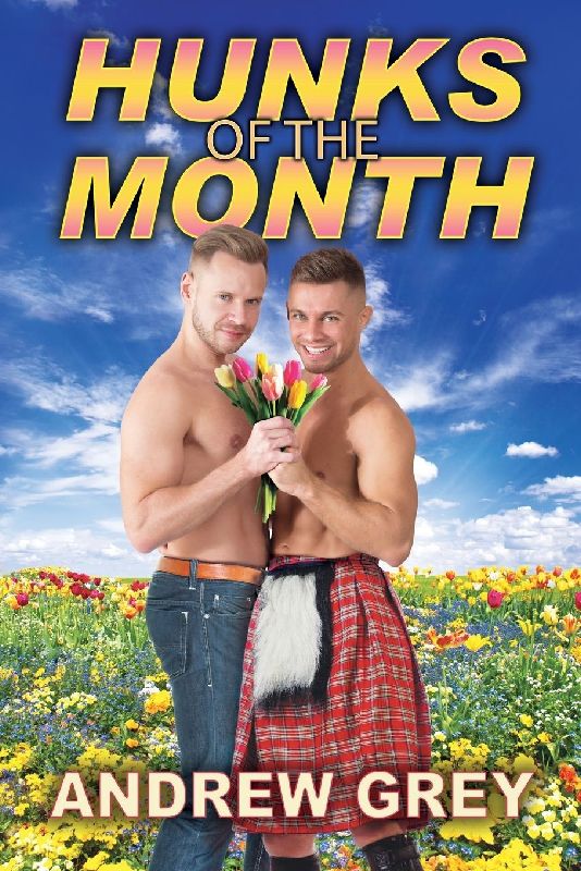 Hunks of the Month