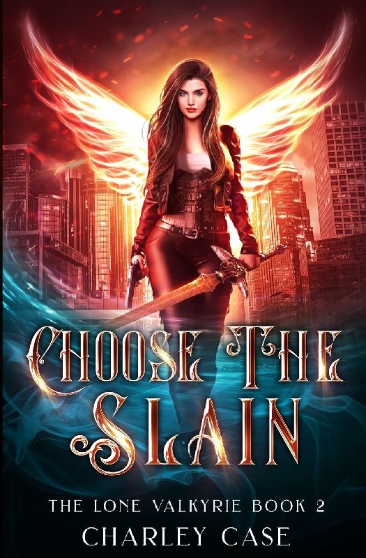 Choose the Slain