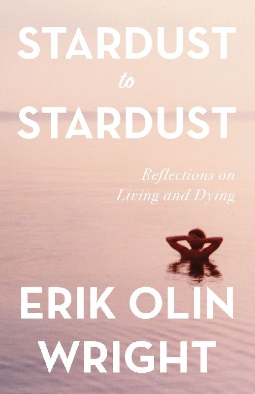 Stardust to Stardust: Reflections on Living and Dying