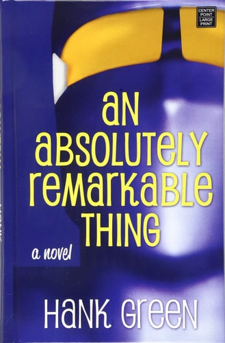 An Absolutely Remarkable Thing