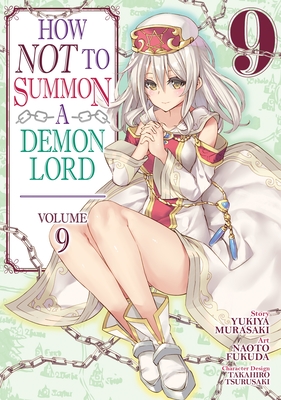 How NOT to Summon a Demon Lord  Vol. 9 )