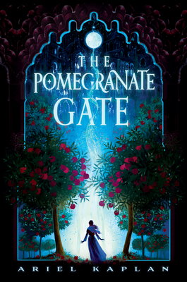 The Pomegranate Gate (The Mirror Realm Cycle)