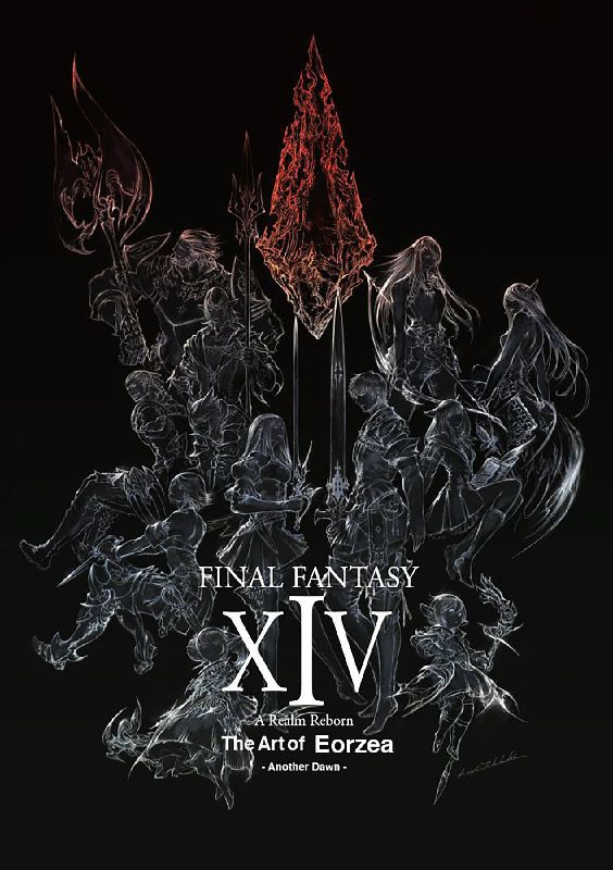 Final Fantasy XIV: A Realm Reborn -- The Art of Eorzea -Another Dawn-