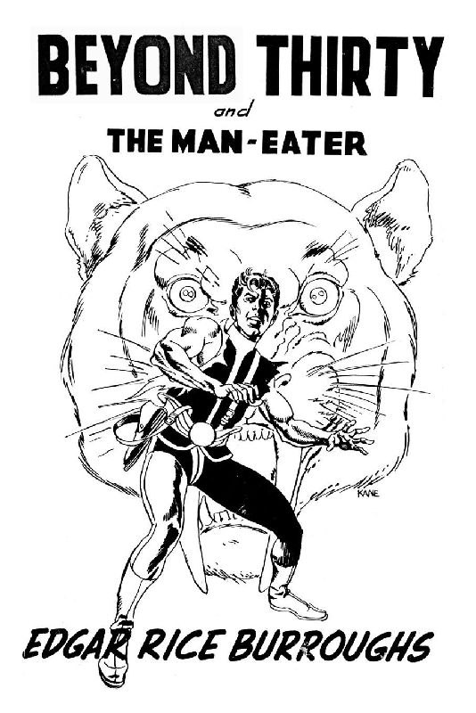 Beyond Thirty and The Man-Eater