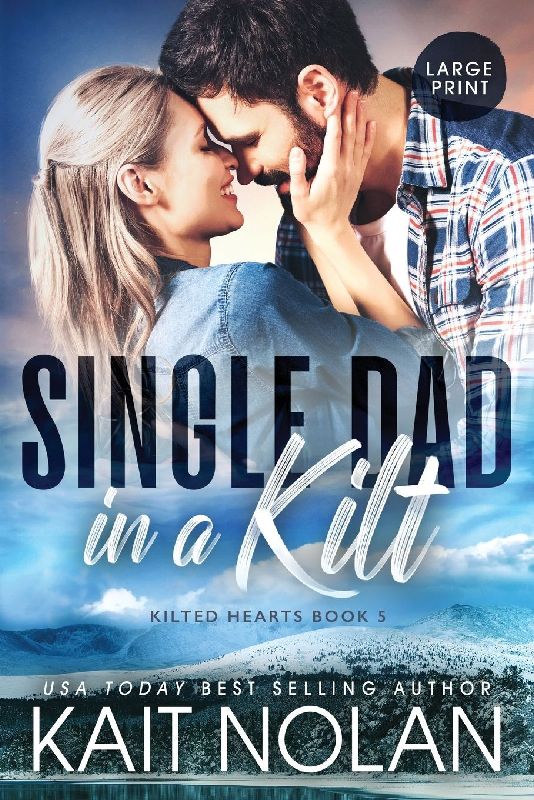 Single Dad in a Kilt